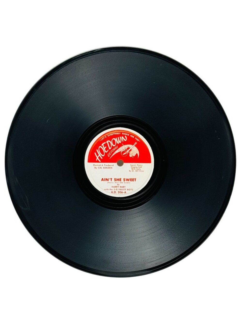 Harry Raby & 3-D Valley Boys Aint She Sweet 10in Shellac 78 RPM Hoedown H.D. 206